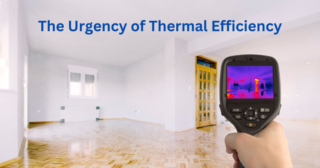 The Urgency of Thermal Efficiency in Australian Homes