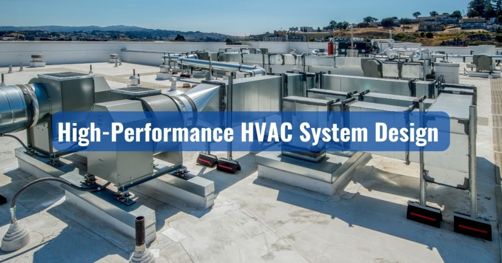 High-Performance HVAC System Design
