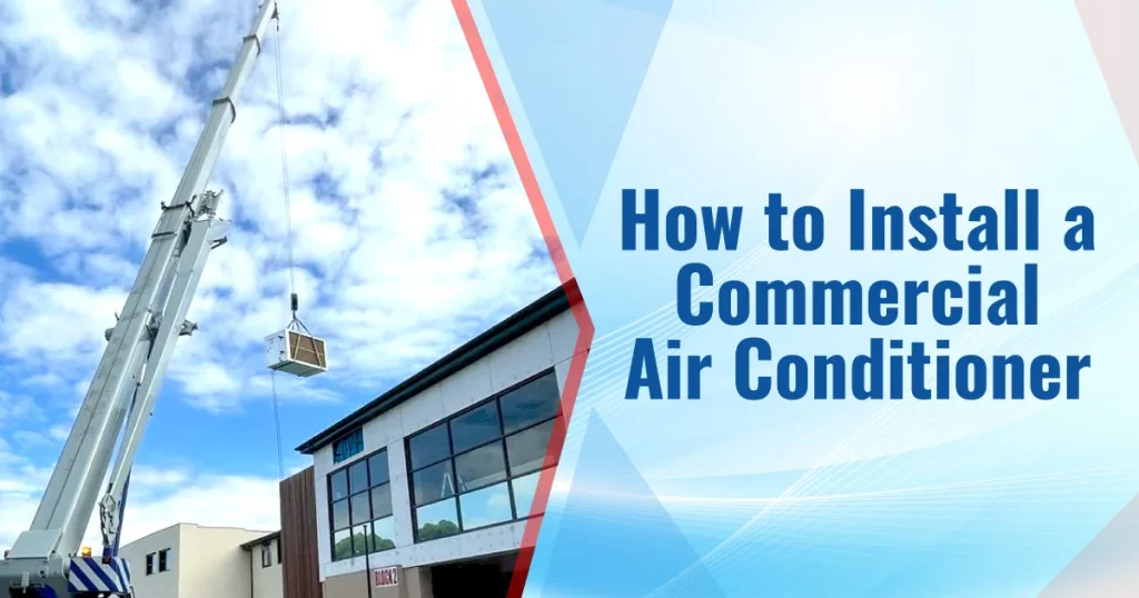 how-to-install-a-commercial-air-conditioner